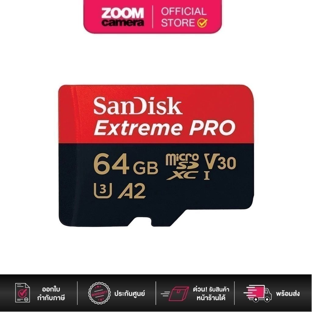 Sandisk เมมโมรี่ การ์ด MicroSDXC Extreme Pro 64GB U3 V30 A2 R200/W90 SDSQXCU-064G-GN6MA (ประกันศูนย์