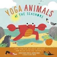 Yoga Animals: at the Seashore (Yoga Animals) [Hardcover]