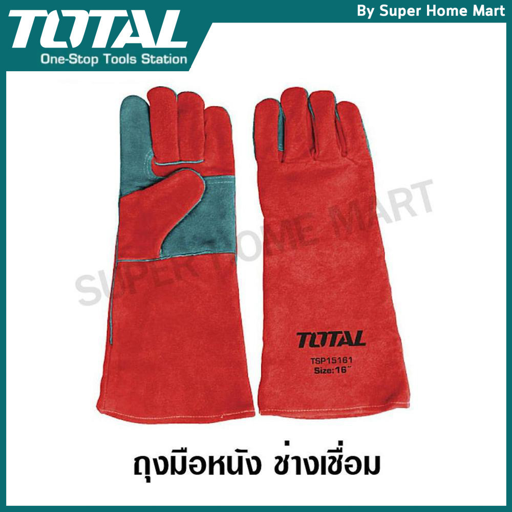 Total ถุงมือหนัง งานเชื่อม ยาว 16 นิ้ว ป้องกันความร้อน รุ่น TSP15161 / TSP15216 / TSP19141 ( Welding Leather Gloves )