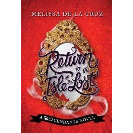 BBW หนังสือ Disney Descendants: Return To The Isle Of The Lost ISBN: 9781474852395