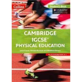 Cambridge IGCSE™ Physical Education Student's Book (Collins Cambridge Igcse™) [Paperback]