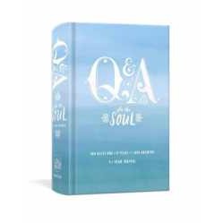 Q and a a Day for the Soul : 365 Questions, 5 Years, 1,825 Answers (Q and a a Day)