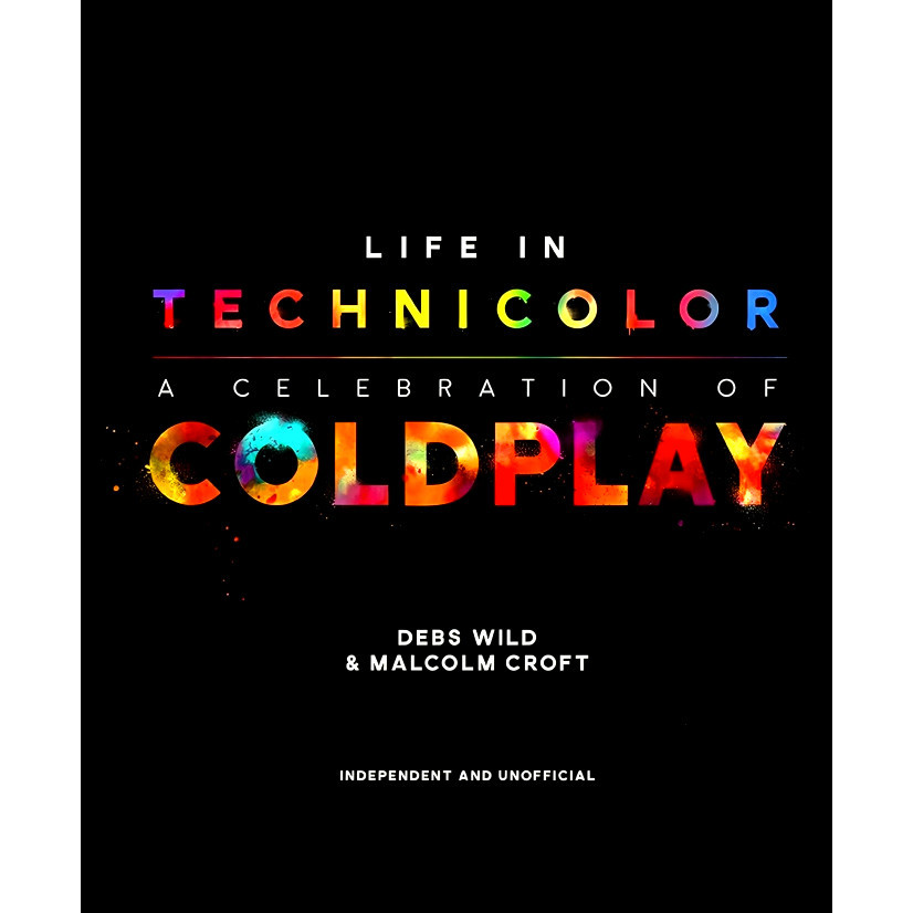 BBW หนังสือ Life In Technicolor: A Celebration Of Coldplay ISBN: 9781787391093