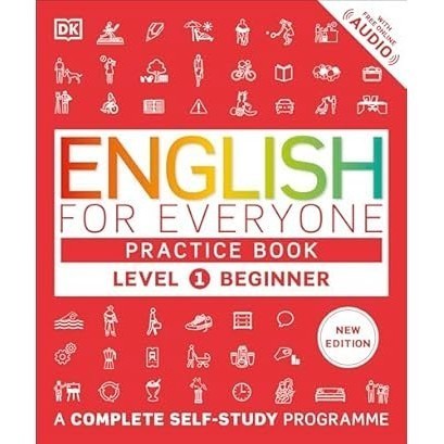 Asia Books หนังสือภาษาอังกฤษ ENGLISH FOR EVERYONE: PRACTICE BOOK LEVEL 1 BEGINNER (NEW EDITION) (A COMPLETE S