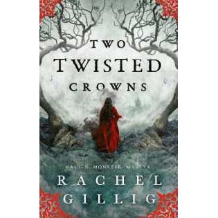 Two Twisted Crowns : the instant NEW YORK TIMES and USA TODAY bestseller (The Shepherd King) [Paperb