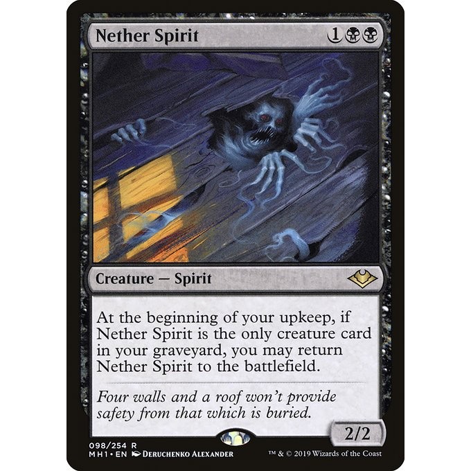 [Modern Horizons] - [MH1] - (R) -[Nether Spirit] -  [2019]