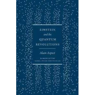 Einstein and the Quantum Revolutions [Hardcover]