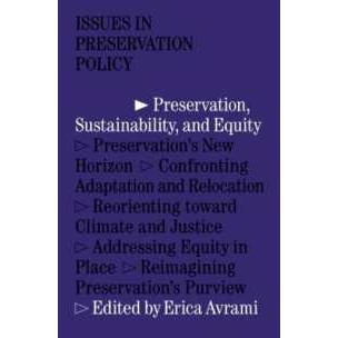 Preservation, Sustainability, and Equity [Paperback]