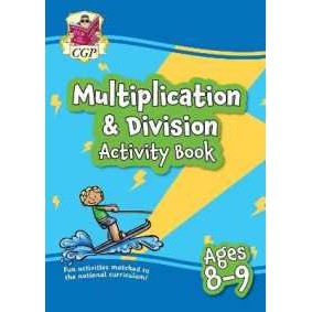 Multiplication & Division Activity Book for Ages 8-9 (Year 4) (Cgp Ks2 Activity Books and Cards) [Pa
