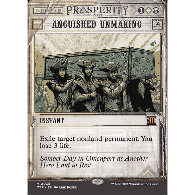 [Outlaws of Thunder Junction Breaking News] - [OTP] - (M) - [Anguished Unmaking] - [2024]