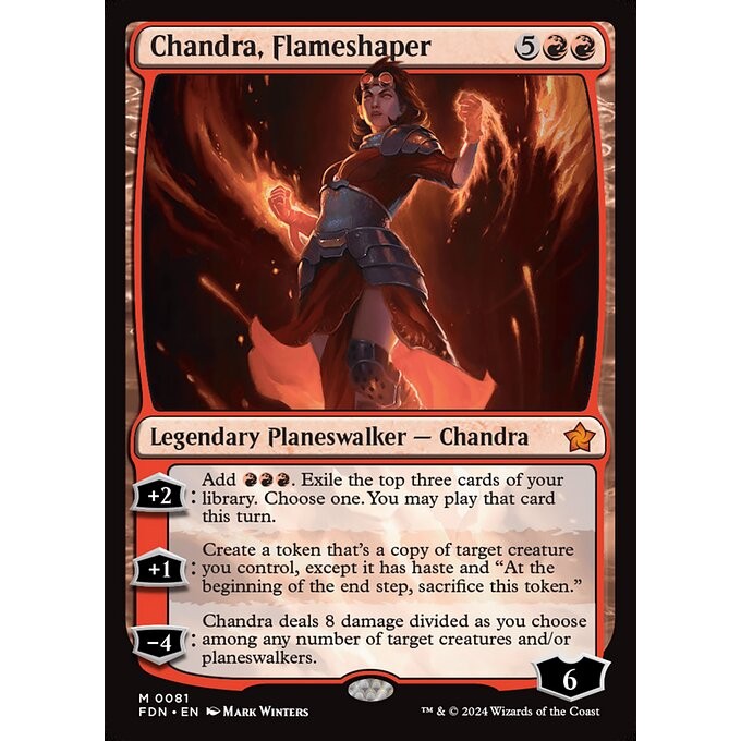 [Foundation] - [FDN] - (M) - [Chandra, Flameshaper] - [2024]