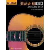 Hal Leonard Guitar Method, Book 1 : Left-handed Edition [Paperback]
