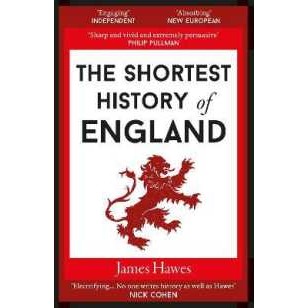 The Shortest History of England (Shortest History) [Paperback]