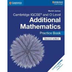 Cambridge IGCSE™ and O Level Additional Mathematics Practice Book (Cambridge International Igcse) (2