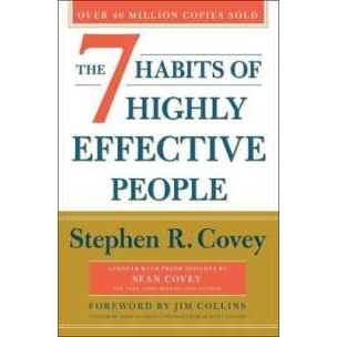 The 7 Habits of Highly Effective People : 30th Anniversary Edition (The Covey Habits) (30TH) [Paperb