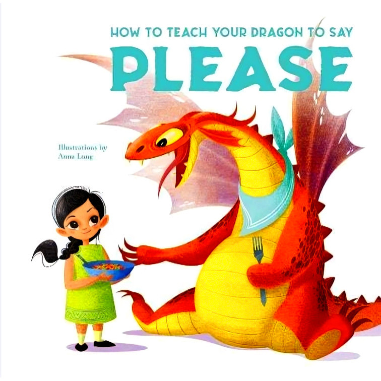 BBW หนังสือ How To Teach Your Dragon To Say Please ISBN: 9788854053939 – โปรปัง