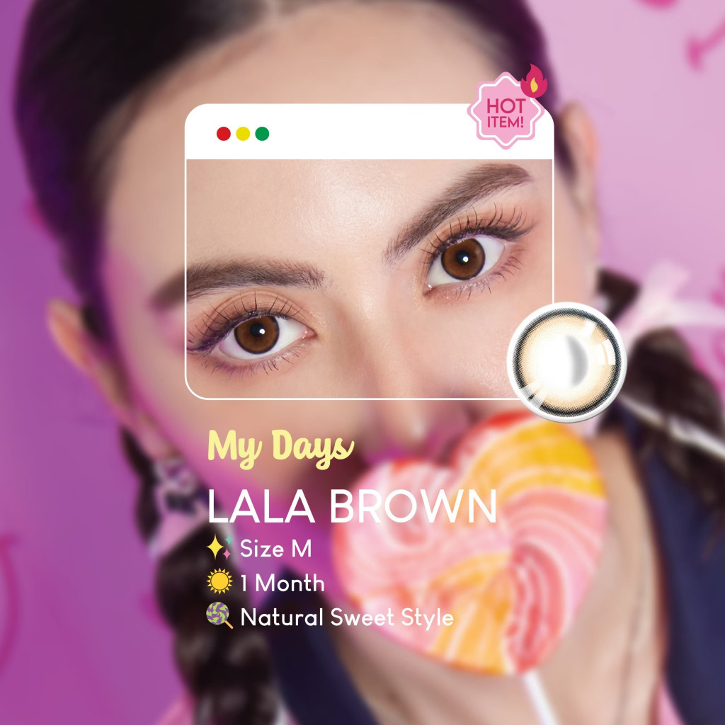 ซื้อ Lollipop My Days Contact Lens LaLa Brown 0.00ถึง-1000 คอนแทคเลนส์