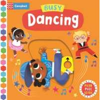 Busy Dancing (Campbell Busy Books) (Board Book) [Hardcover]
