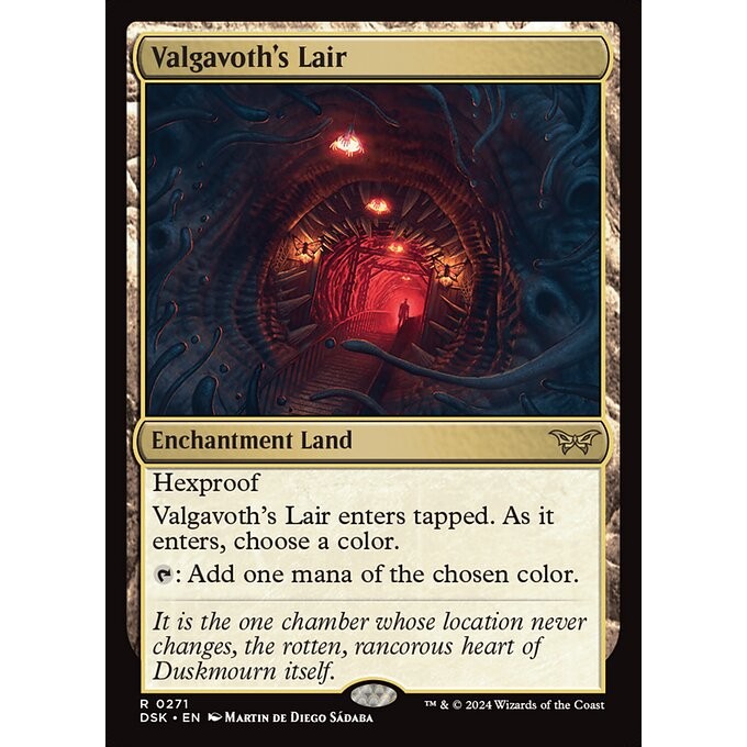 [Duskmourn] - [DSK] - (R) - [Valgavoth's Lair] - [2024]