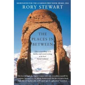 The Places in between : A vivid account of a death-defying walk across war-torn Afghanistan [Paperba