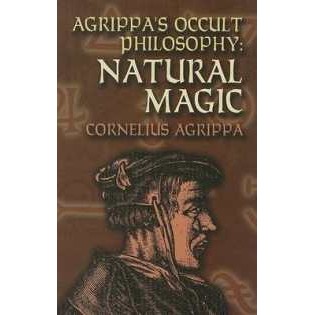 Agrippa'S Occult Philosophy : Natural Magic (Dover Books on the Occult) [Paperback]