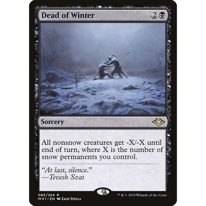[Modern Horizons] - [MH1] - (R) -[Dead of Winter] -  [2019]