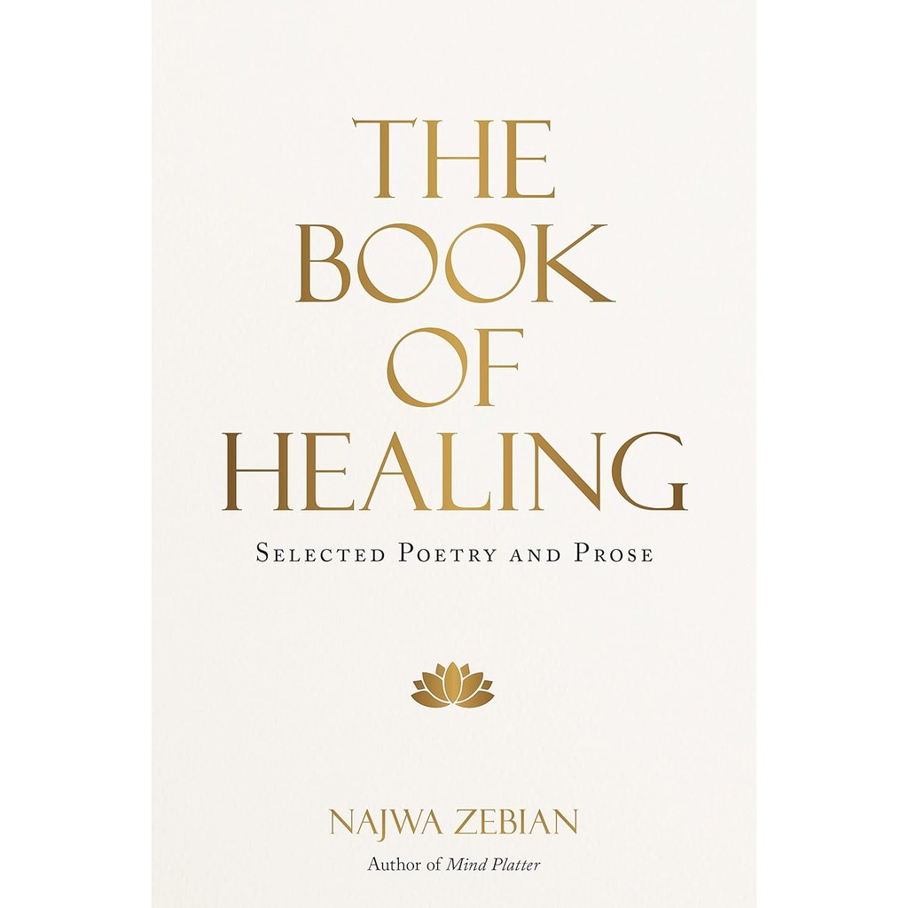 หนังสืออังกฤษใหม่ The Book of Healing : Selected Poetry and Prose [Hardcover]