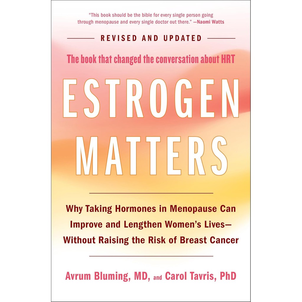หนังสืออังกฤษใหม่ Estrogen Matters