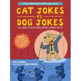 Cat Jokes vs. Dog Jokes/Dog Jokes vs. Cat Jokes : A Read-from-Both-Sides Comic Book [Paperback]