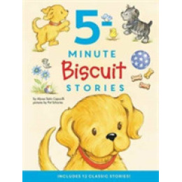 Biscuit: 5-Minute Biscuit Stories : 12 Classic Stories! [Hardcover]