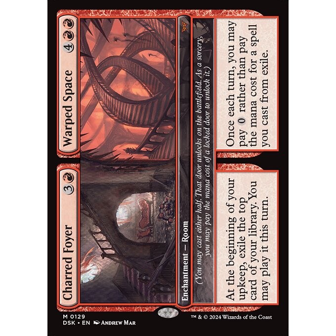 [Duskmourn] - [DSK] - (M) - [Charred Foyer // Warped Space] - [2024]
