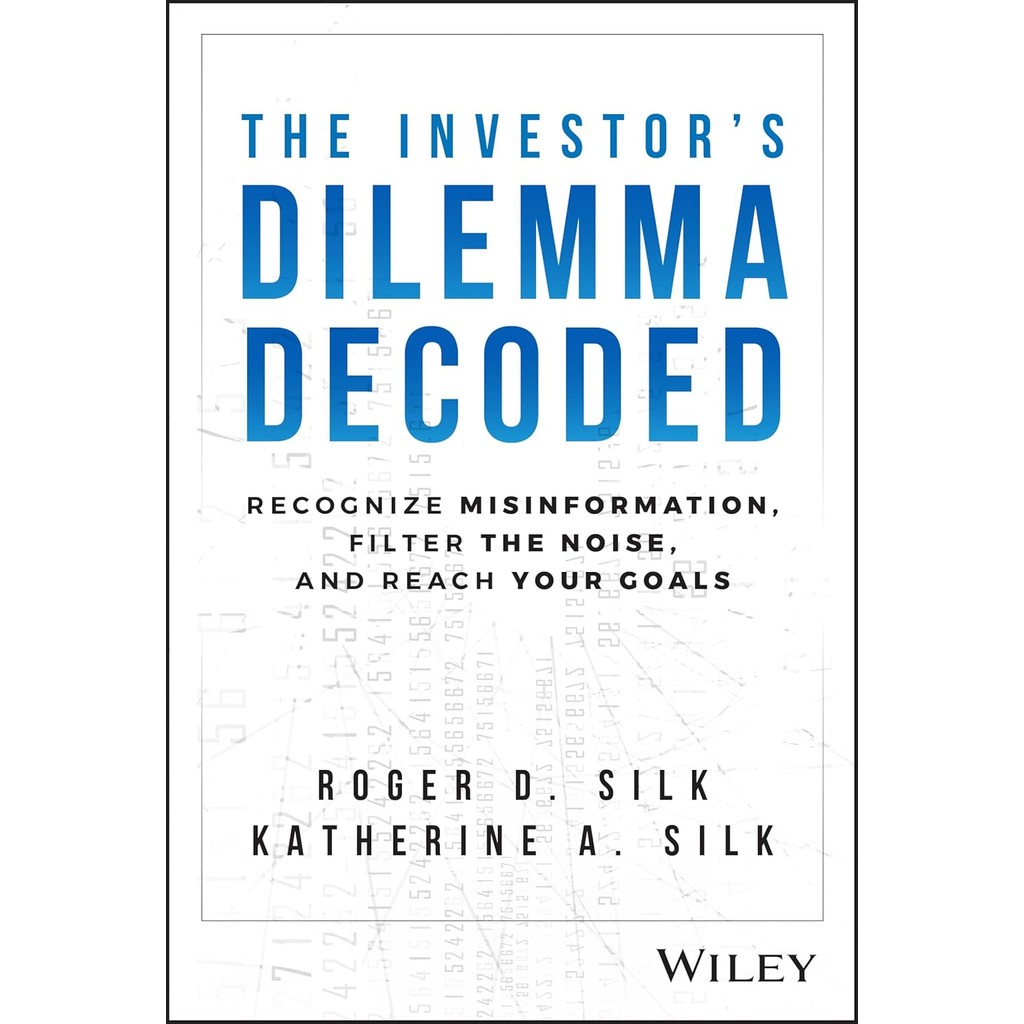 หนังสืออังกฤษใหม่ Investor'S Dilemma Decoded, The: Recognize Misinformation, Filter The Noise, And