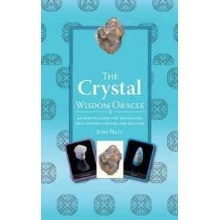The Crystal Wisdom Oracle : 40 Oracle Cards for Divination, Self-Understanding and Healing (CRDS + P