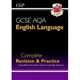 GCSE English Language AQA Complete Revision & Practice - includes Online Edition and Videos