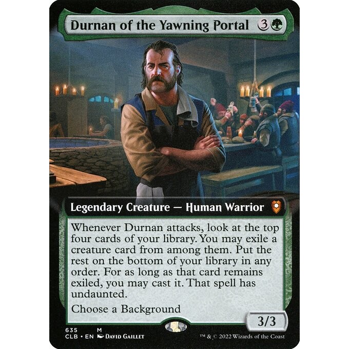 [Commander Legends: Battle for Baldur's Gate] - [CLB] - (M) -[Durnan of the Yawning Portal] -  [2022
