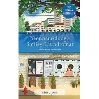 Yeonnam-dong's Smiley Laundromat : The Heartwarming Korean Bestseller [Paperback]