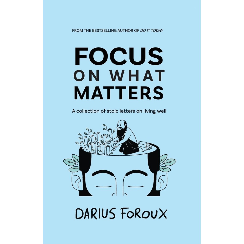 หนังสืออังกฤษใหม่ Focus on What Matters: A Collection of Stoic Letters on Living Well [Paperback]