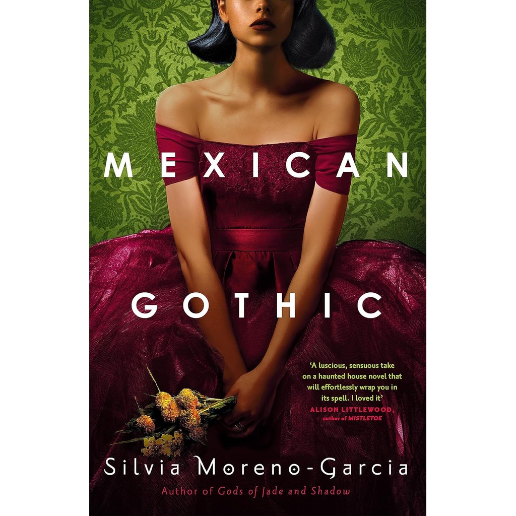 หนังสืออังกฤษใหม่ Mexican Gothic : The extraordinary international bestseller, 'a new classic of the