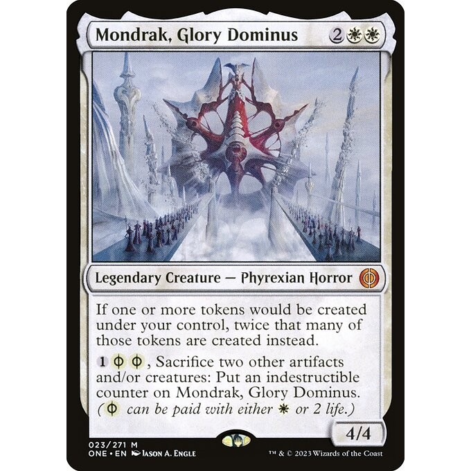 [Phyrexia All Will Be One] - [ONE] - (M) -[Mondrak, Glory Dominus] - [2023]