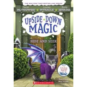 Hide and Seek (Upside-Down Magic #7) : Volume 7 (Upside-down Magic) [Paperback]