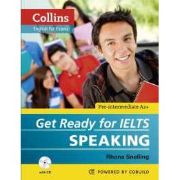 Get Ready for IELTS - Speaking : IELTS 4+ (A2+) (Collins English for Ielts) [Paperback]
