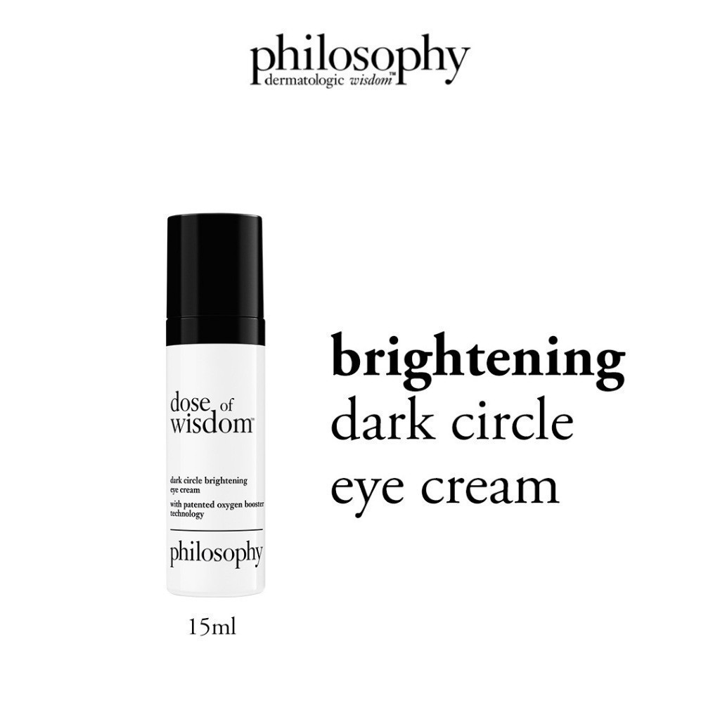 Philosophy dose of wisdom dark circle brightening eye cream 15ml (0.5oz) ราคา ถูกที่สุด ดีลบีเคเค