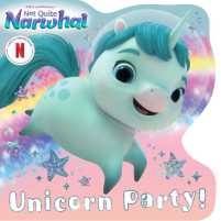 Unicorn Party! (Dreamworks Not Quite Narwhal) (Board Book) [Hardcover]