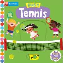 Busy Tennis (Campbell Busy Books) (Board Book) [Hardcover]