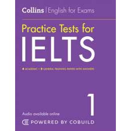 IELTS Practice Tests Volume 1 : With Answers and Audio (Collins English for Ielts)