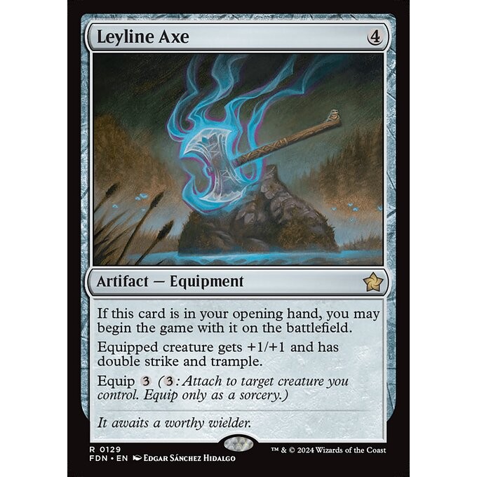 [Foundation] - [FDN] - (R) - [Leyline Axe] - [2024]