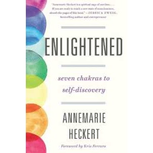 Enlightened : Seven Chakras to Self-Discovery [Paperback]
