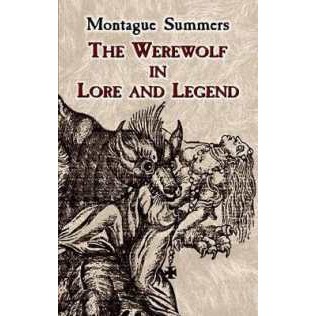 สินค้านำเข้า ภาษาอังกฤษ แท้ 100% Werewolf in Lore and Legend [Paperback]