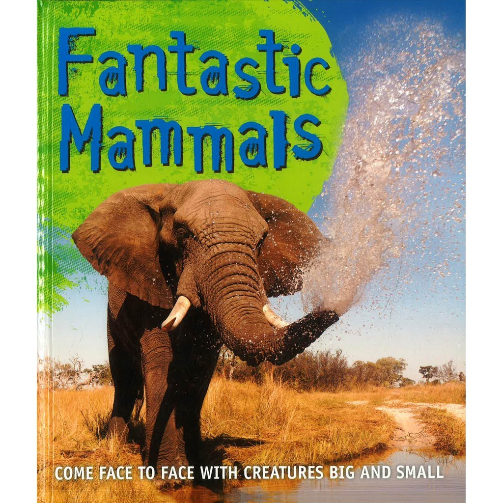 BBW หนังสือ Fantastic Mammals By Kingfisher Books ISBN: 9780753472743
