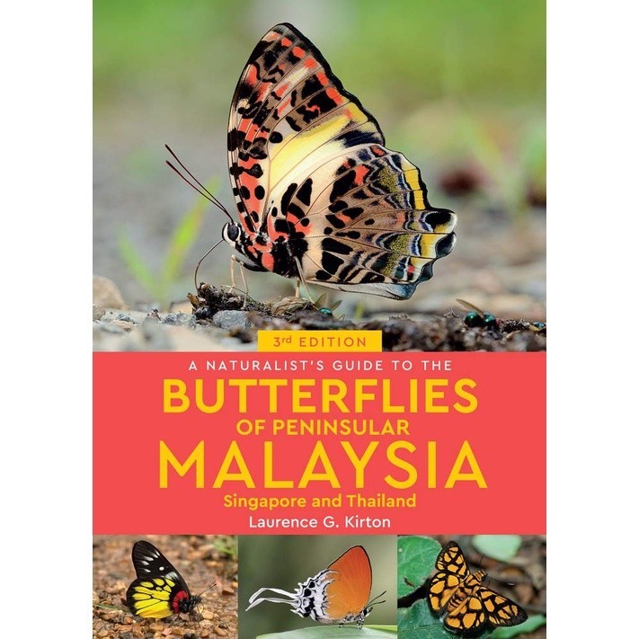 Asia Books หนังสือภาษาอังกฤษ NATURALIST'S GUIDE TO THE BUTTERFLIES OF THAILAND, PENINSULAR MALAYSIA AND SINGA